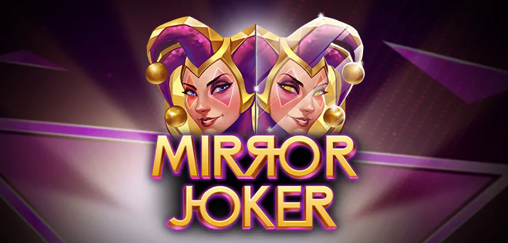 Mirror Joker - Classic Joker Themed Casino Slot